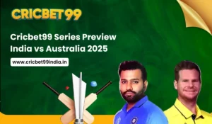 Cricbet99 Series Preview_ India vs Australia 2025